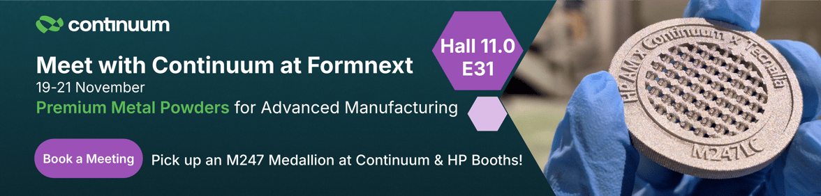 Meet with Continuum Powders at Formnext 2025